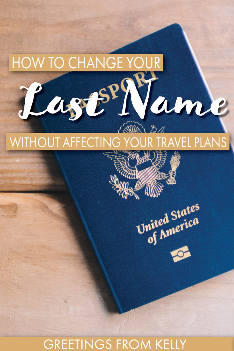 how-to-change-your-last-name-without-affecting-your-travel-plans