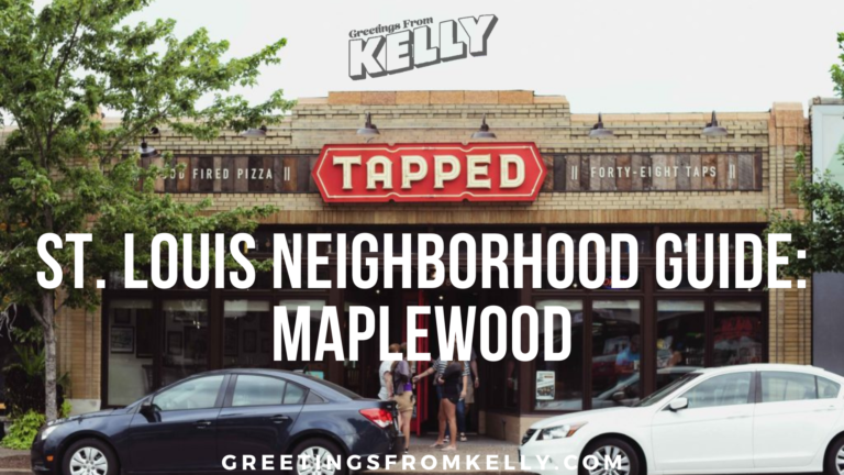 St Louis Neighborhood Guide: Maplewood