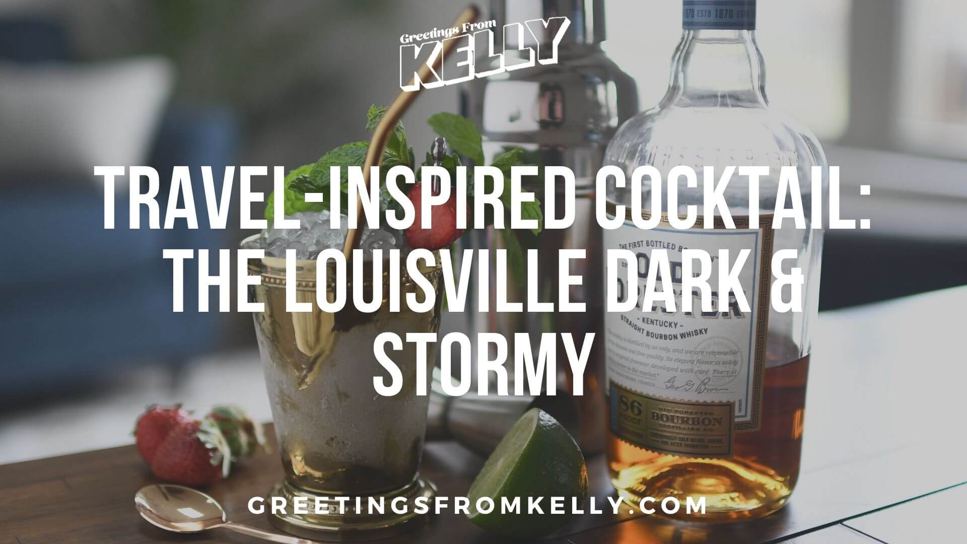 Travel-Inspired Cocktail: The Louisville Dark & Stormy