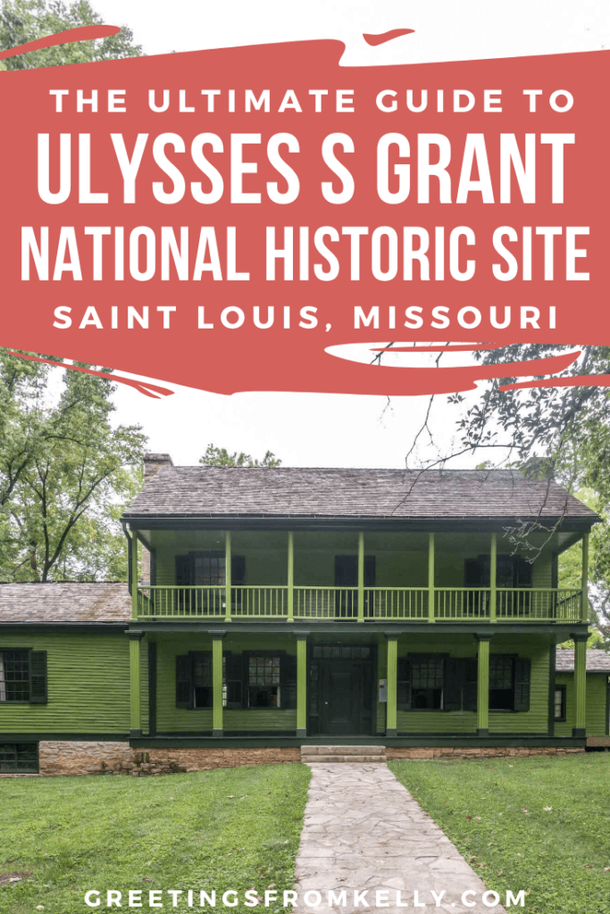Ulysses S Grant National Historic Site Guide