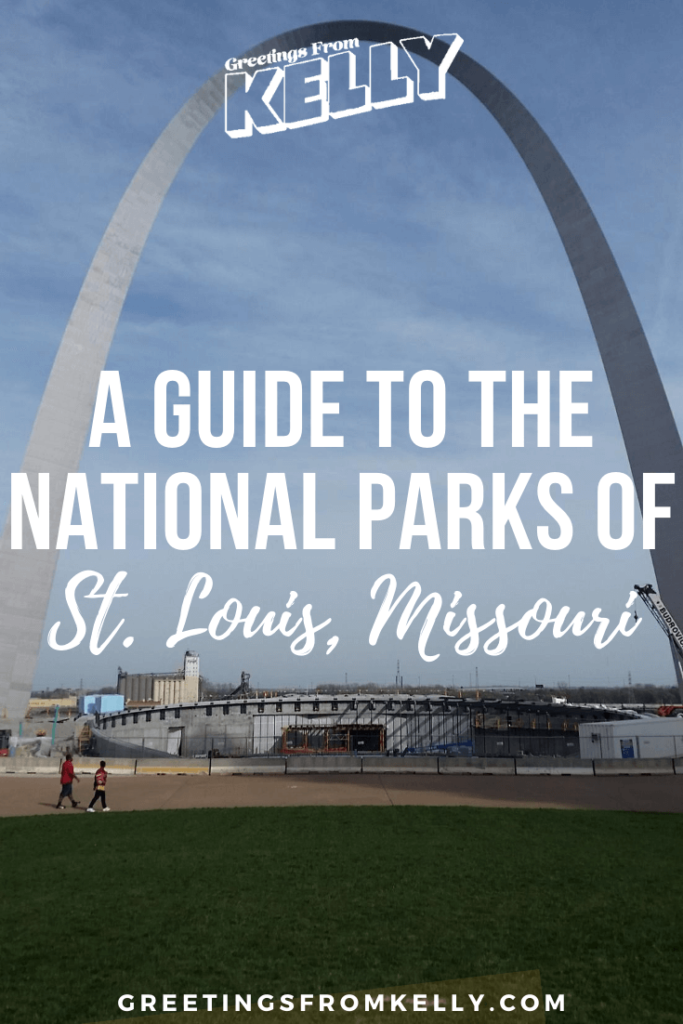A Complete Guide to the National Parks of St Louis