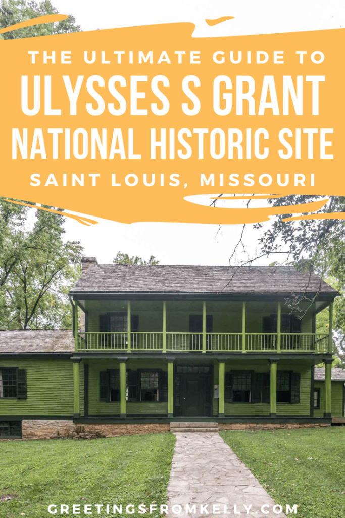 Ulysses S Grant National Historic Site Guide