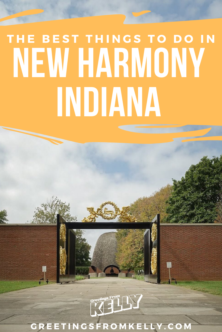 The Best Things To Do In New Harmony, Indiana - Greetings From Kelly