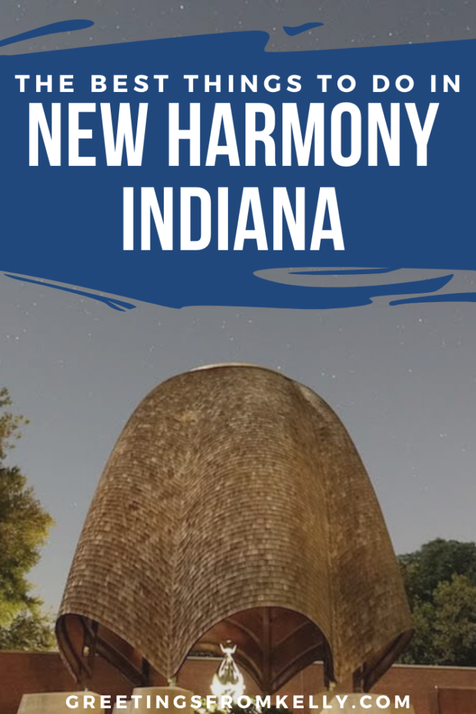 Click here to pin this post on Pinterest " The Best Things to do in New Harmony Indiana"