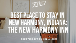 Click here to be taken to the post about the New Harmony Inn in New Harmony indiana